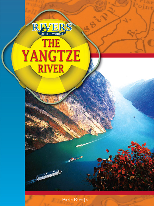 Title details for The Yangtze River by Earle Rice - Wait list